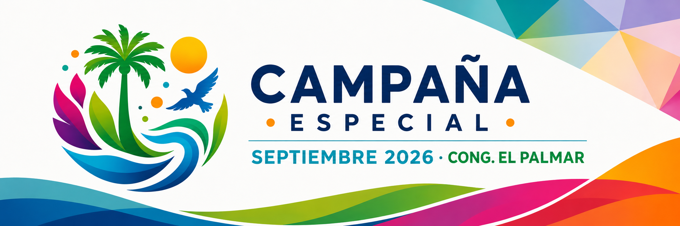 Campaña Especial Septiembre 2026 · Cong. El Palmar